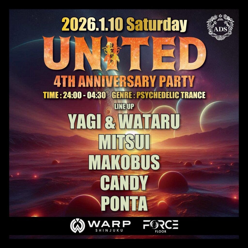 UNITED -4TH ANNIVERSARY PARTY- SUPPORTED BY ADS @東京・新宿 WARP FORCE FLOOR 2026.01.10 24:00